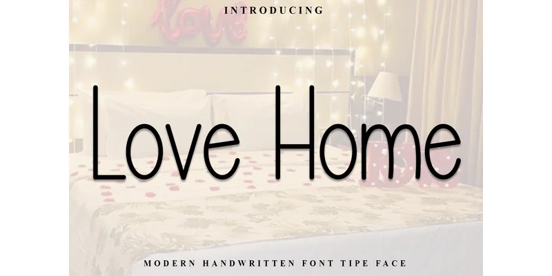 Love Home Font by PiPi Creative — Sans Serif Font