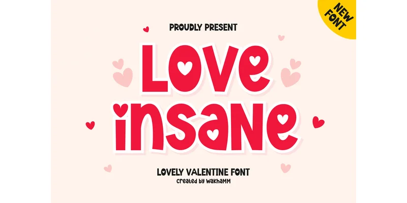 Love Insane Font by Wakhamm (7NTypes) by Wakhamm (7NTypes) — Display Font
