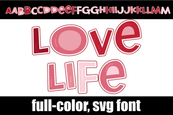 Love Life by Illustration Ink — Color Fonts Font