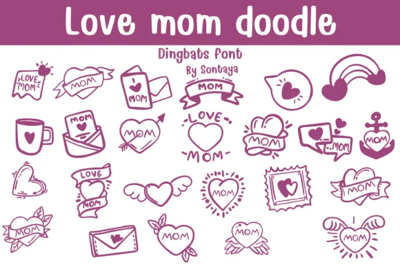 Love Mom Doodle by Sontaya — Dingbats Font