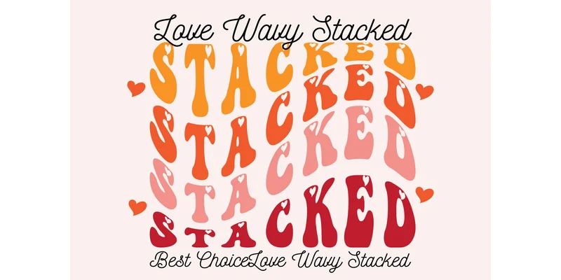 Love Wavy Stacked Font by Quirkify — Display Font