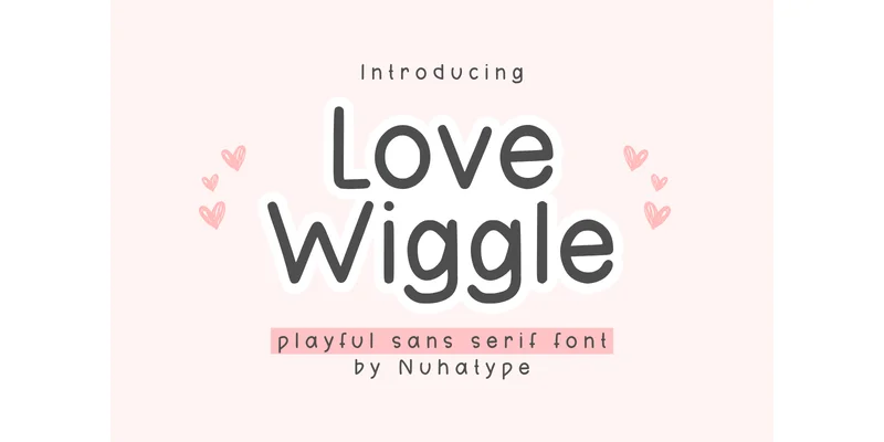 Love Wiggle Font by Nuhatype — Sans Serif Font