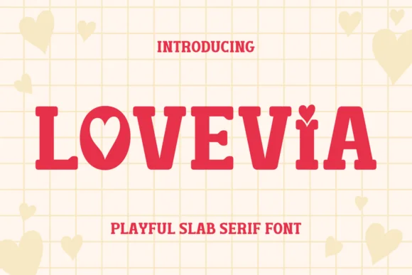 Lovevia by Eightde — Slab Serif Font