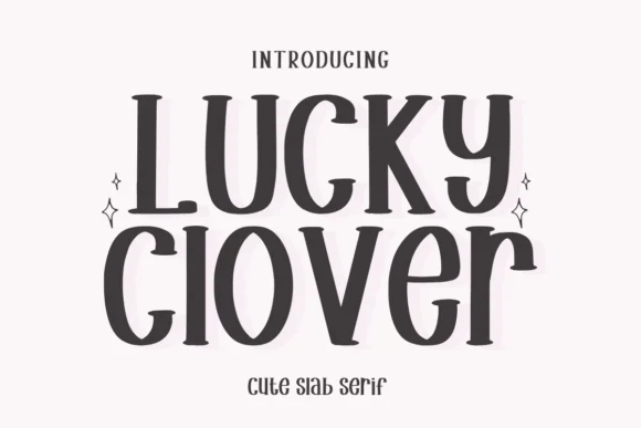 Lucky Clover by Letterayu — Slab Serif Font