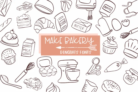 Make Bakery by Sirinart — Dingbats Font