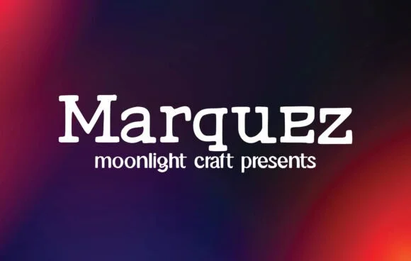 Marquez by moonlight craft — Slab Serif Font