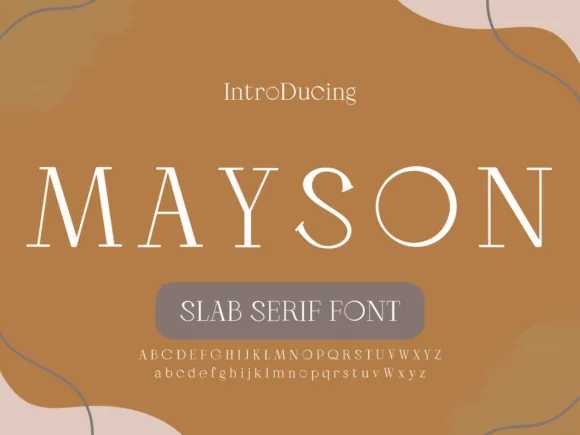 Mayson by Pukka De — Slab Serif Font