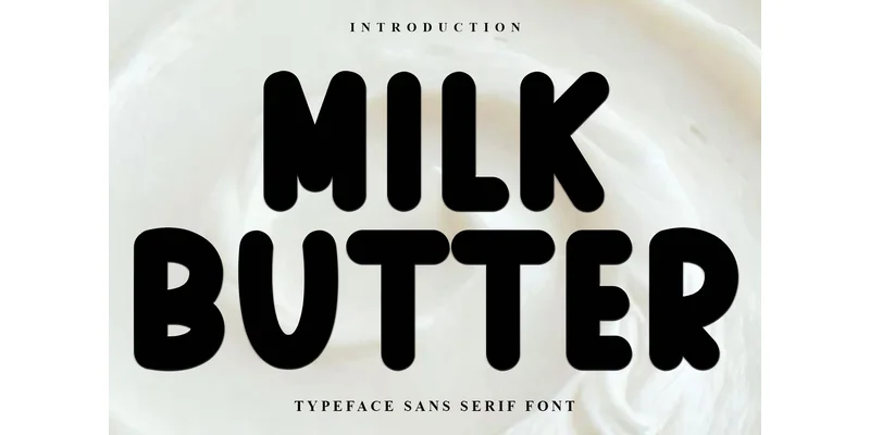 Milk Butter Font by FreshTypeINK — Display Font