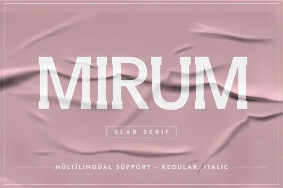 Mirum by Minimalistartstudio — Slab Serif Font