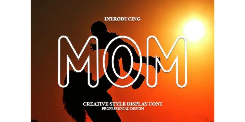 Mom Font by PAYJHOshop — Display Font