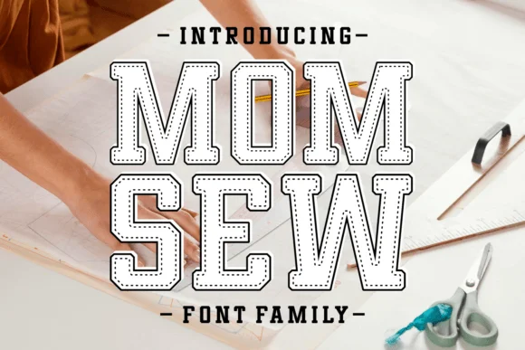 Mom Sew by BK Creative Designs — Slab Serif Font