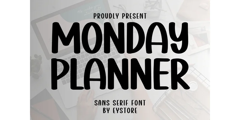 Monday Planner Font by Eystore by Eystore — Sans Serif Font