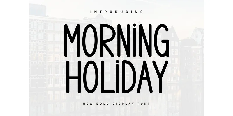 Morning Holiday Font by Berkah Shop — Display Font