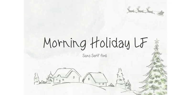 Morning Holiday Lf Font by TanoiCartoonist — Sans Serif Font