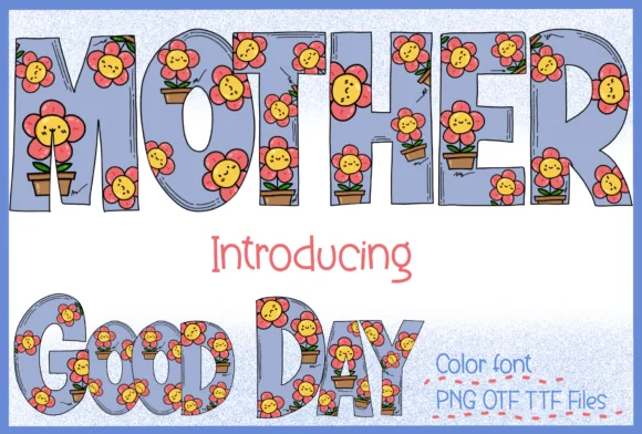 Mother by Itme_digitalart β Color Fonts Font