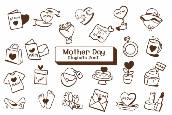 Mother Day by Ketsarin — Dingbats Font
