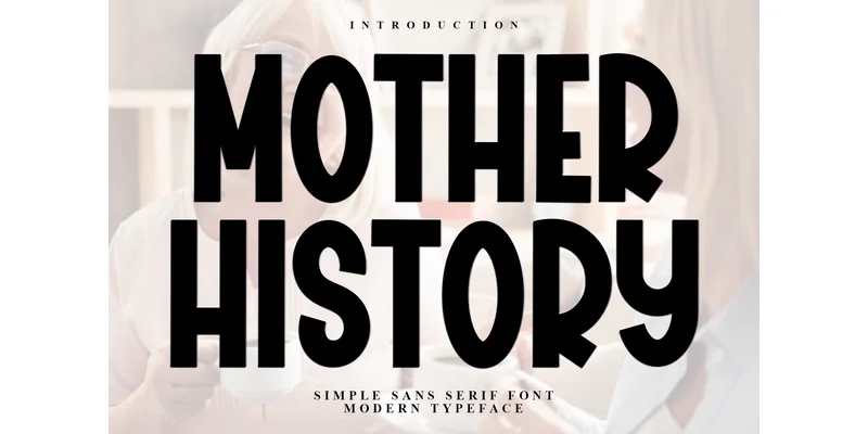 Mother History Font by FreshTypeINK — Display Font
