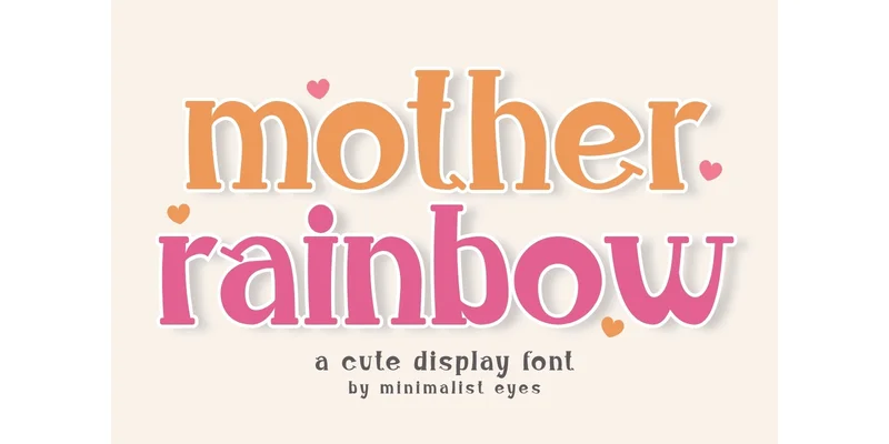 Mother Rainbow Font by Minimalist Eyes — Display Font