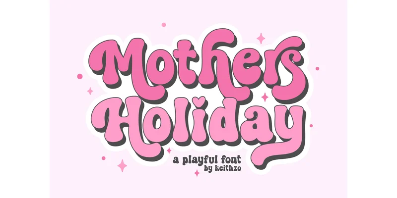 Mother's Holiday Font by Keithzo (7NTypes) — Display Font