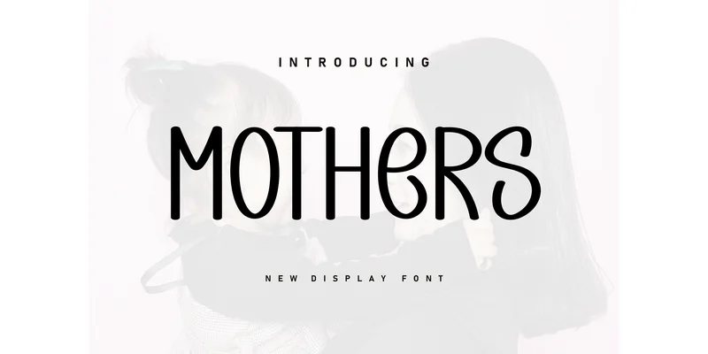 Mothers Font by ArtLine Design — Display Font