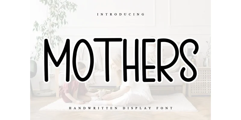 Mothers Font by PiPi Creative — Sans Serif Font