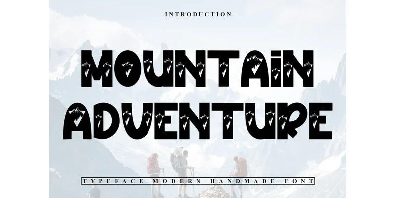 Mountain Adventure Font by FreshTypeINK by FreshTypeINK — Decorative Font