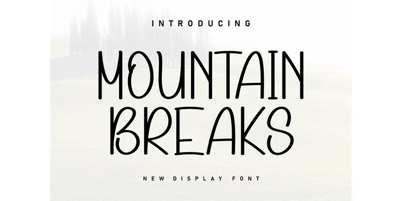 Mountain Breaks Font by Berkah Shop — Display Font