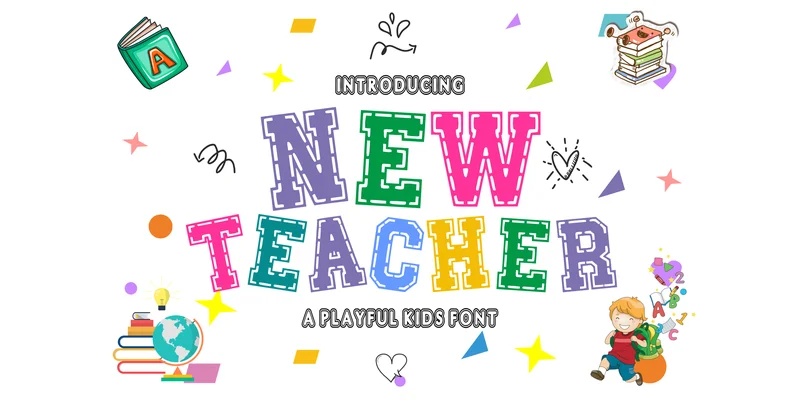 New Teacher Font by anamalmusyaffaCreative by anamalmusyaffaCreative — Decorative Font