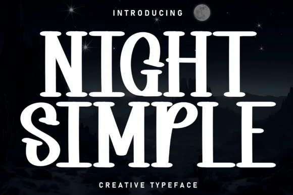 Night Simple by william jhordy — Slab Serif Font