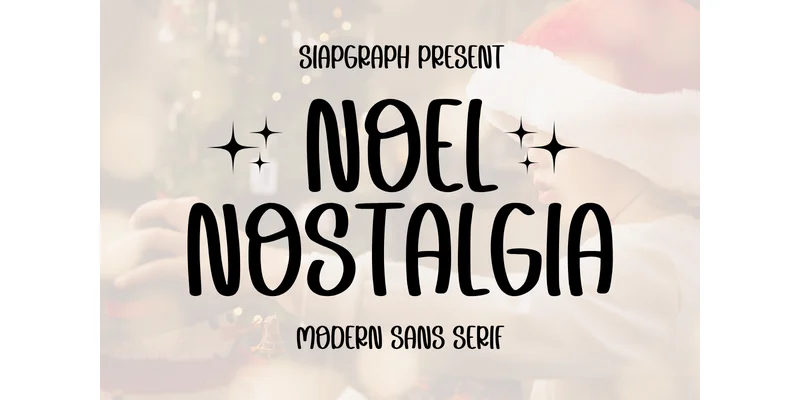 Noel Nostalgia Font by SiapGraph — Sans Serif Font