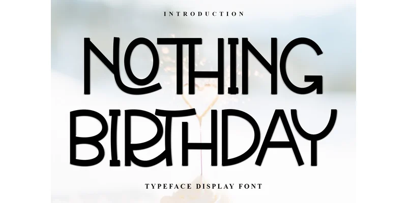 Nothing Birthday Font by Inermedia STUDIO — Display Font