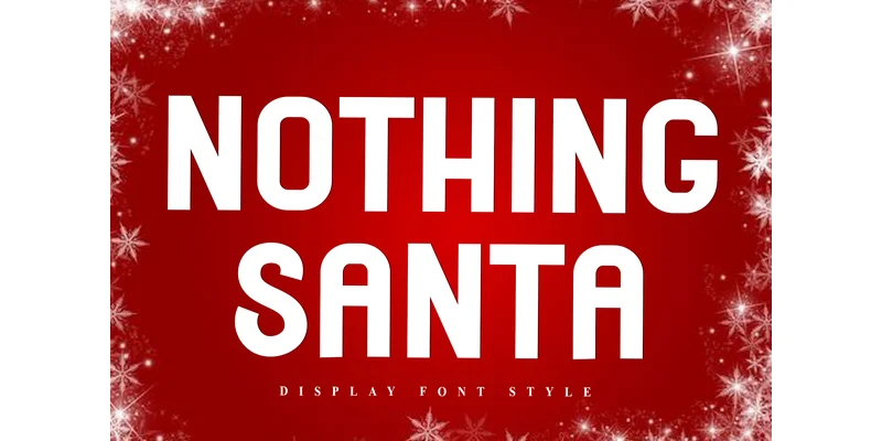 Nothing Santa Font by FreshTypeINK — Display Font