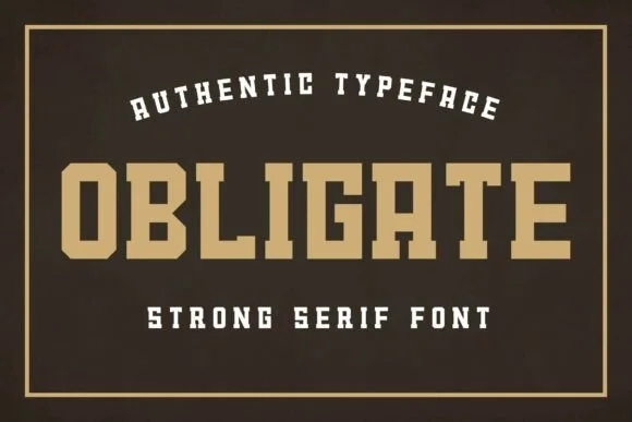 Obligate by Artiveko β Slab Serif Font