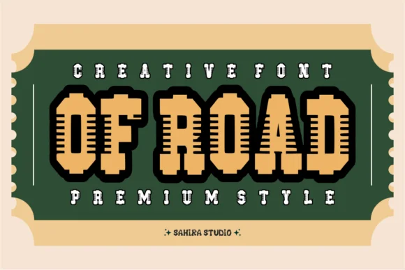 Of Road by Sahira Studio — Slab Serif Font