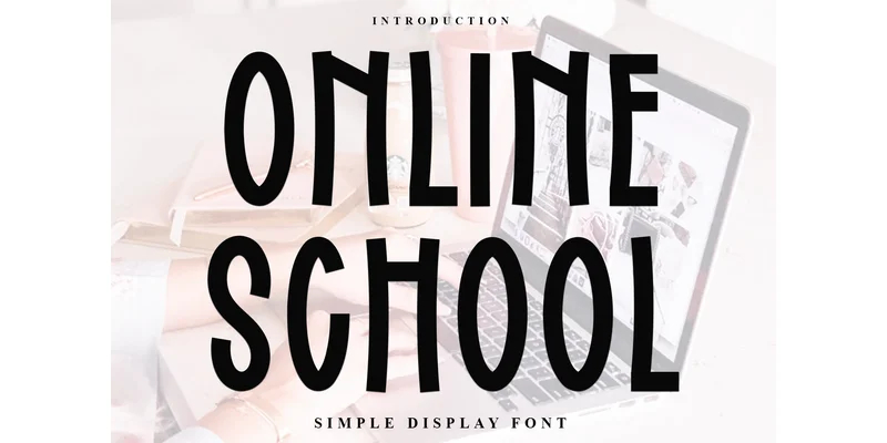 Online School Font by FreshTypeINK — Display Font