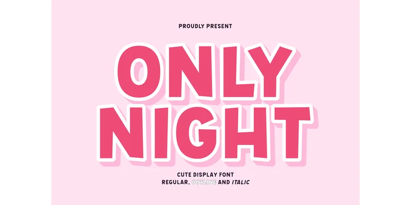 Only Night Font by Ade (7NTypes) — Display Font