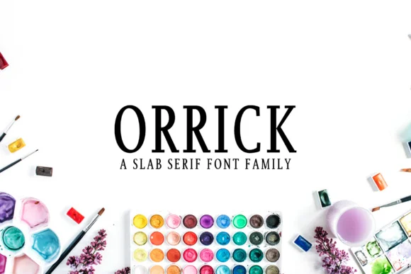 Orrick by creativetacos — Slab Serif Font