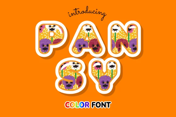 Pansy by JUSTTYPE — Color Fonts Font