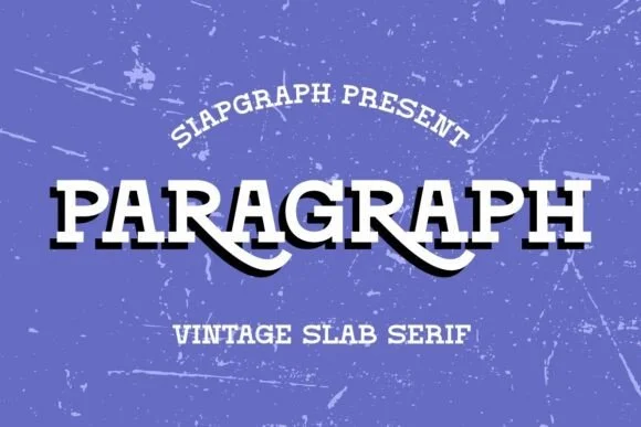 Paragraph by SiapGraph — Slab Serif Font