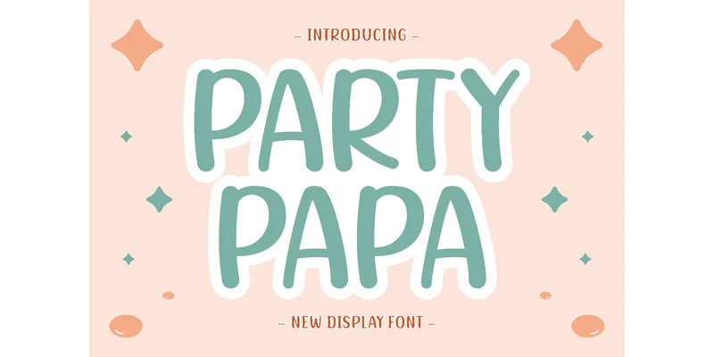 Party Papa Font by Refy (7NTypes) — Display Font