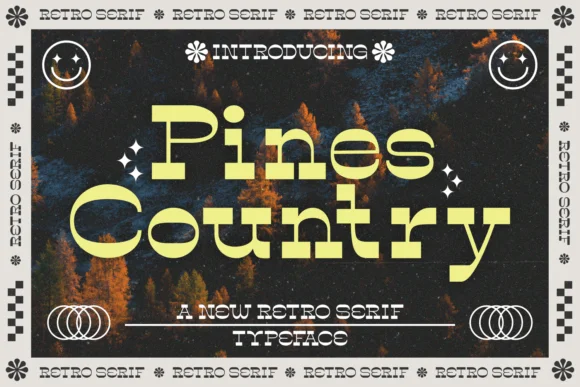 Pines Country by Situjuh — Slab Serif Font