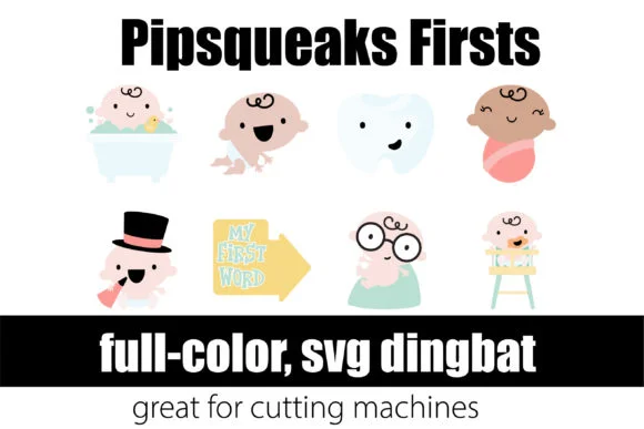 Pipsqueaks Firsts by Illustration Ink — Color Fonts Font