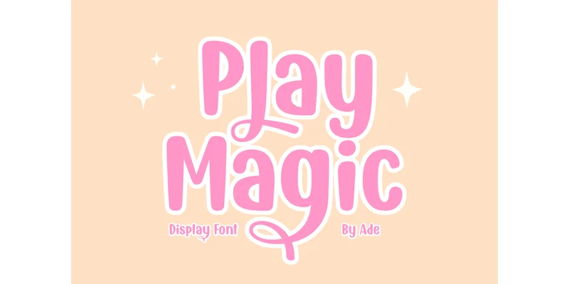Play Magic Font by Ade (7NTypes) — Display Font