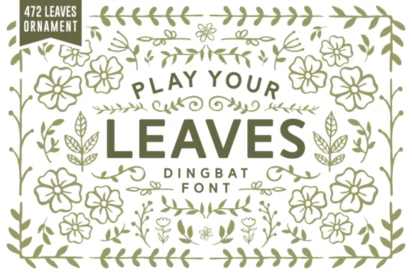 Play Your Leaves by Keithzo (7NTypes) — Dingbats Font