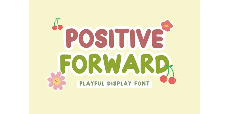 Positive Forward Font by Minimalist Eyes — Display Font