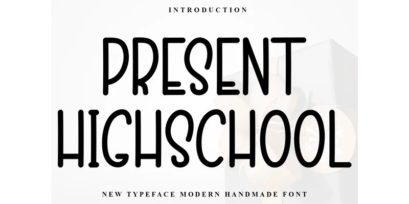 Present Highschool Font by Inermedia STUDIO — Display Font