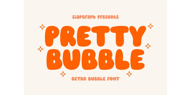 Pretty Bubble Font by SiapGraph — Display Font