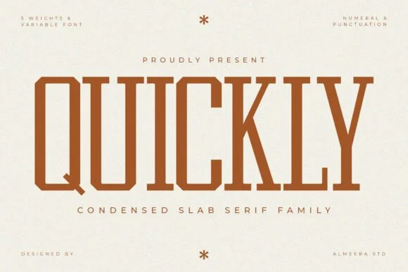 Quickly by Almeera Studio — Slab Serif Font