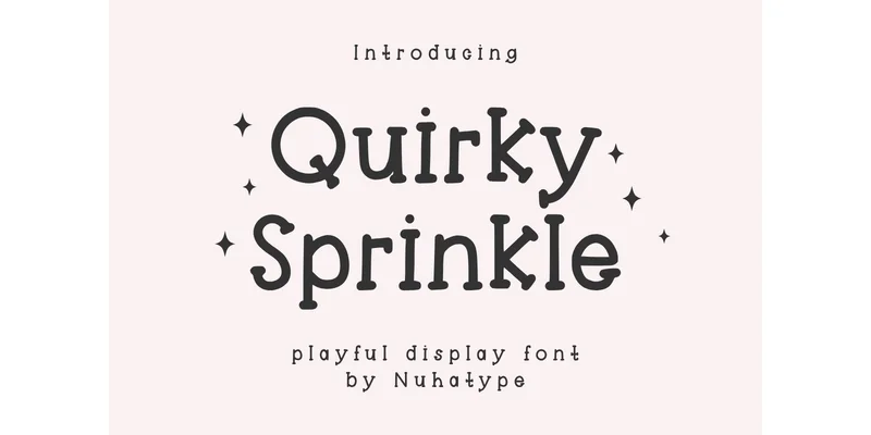 Quirky Sprinkle Font by Nuhatype — Display Font