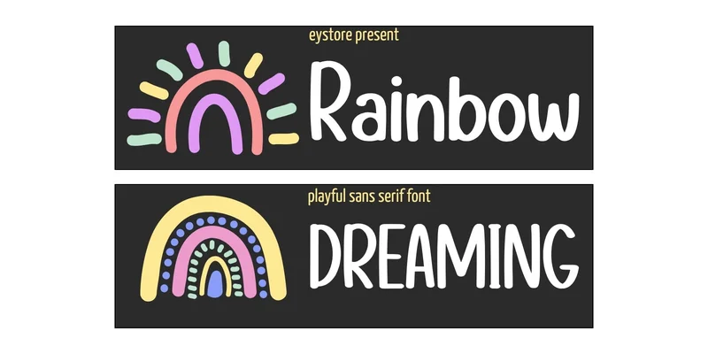 Rainbow Dreaming Font by Eystore by Eystore — Sans Serif Font